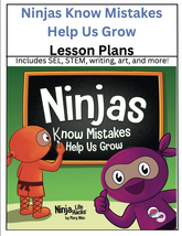 Ninjas Know Mistakes Help Us Grow Lesson Plans
